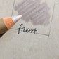 Easy Peasy pencil Frost